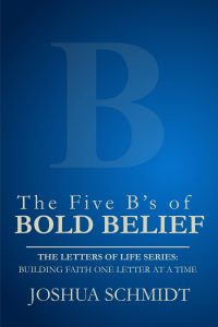 The Five B’s of Bold Belief (ebook)