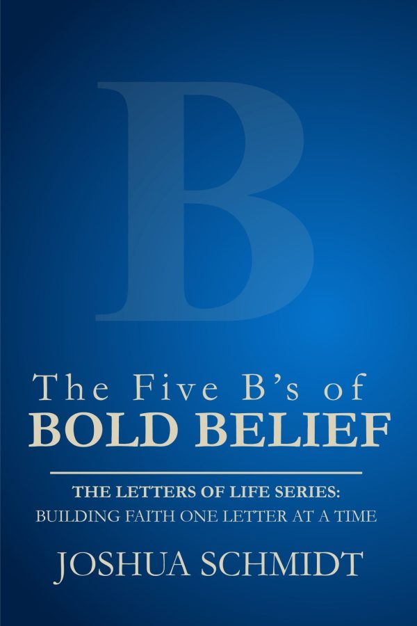 The Five B’s of Bold Belief (ebook)