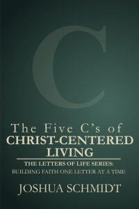 The Five C’s of Christ-Centered Living (ebook)