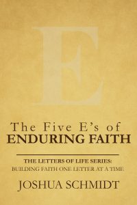 The Five E’s of Enduring Faith (ebook)