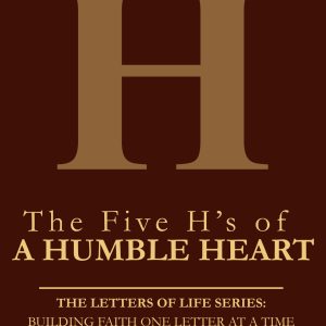 The Five H’s of Humble Holiness (ebook)