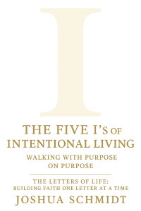 The Five I’s of Intentional Living (ebook)