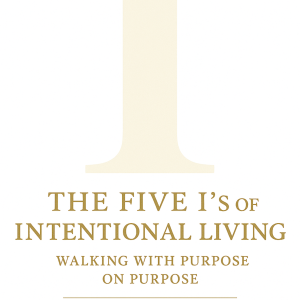 The Five I’s of Intentional Living (ebook)