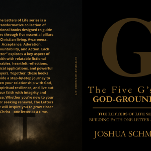 The Five G’s of God-Grounded Living