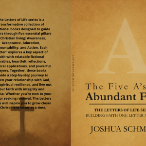 The Five A’s of Abundant Faith