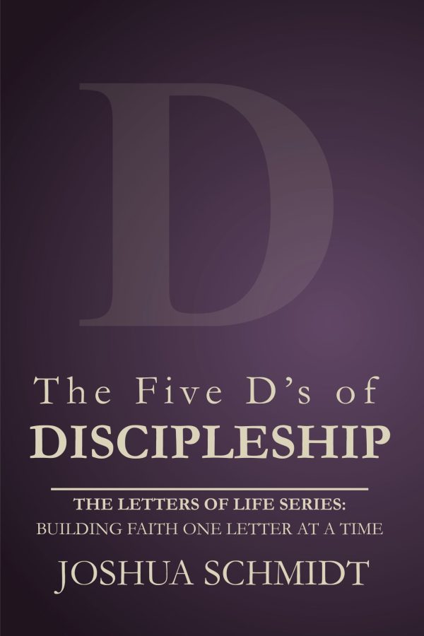 The Five D’s of Devoted Discipleship (ebook)
